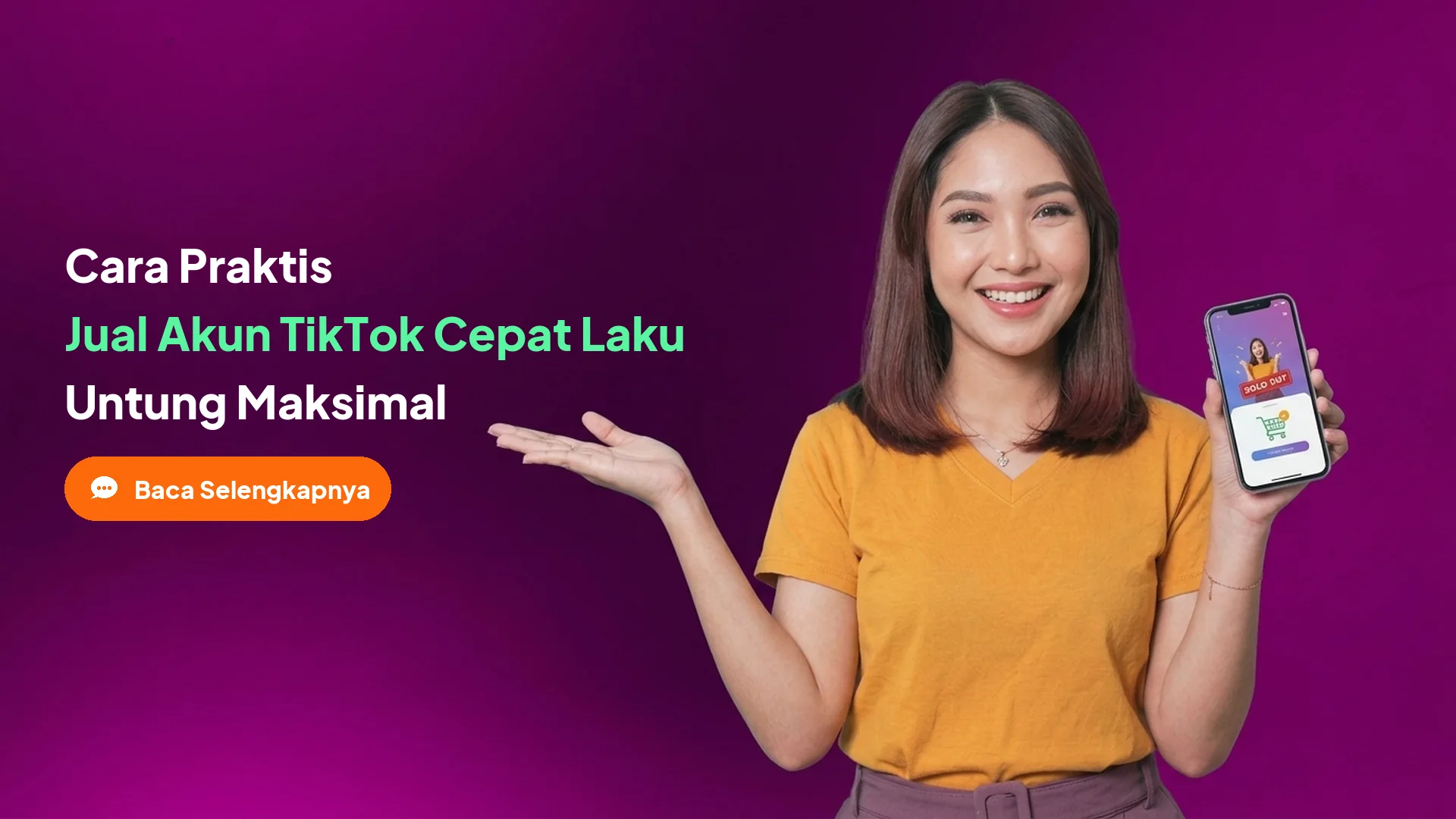 Cara Praktis Jual Akun TikTok Cepat Laku Untung Maksimal
